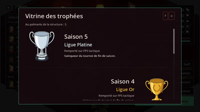 Vitrine des trophées : les titres remportés au fil des saisons précédentes.